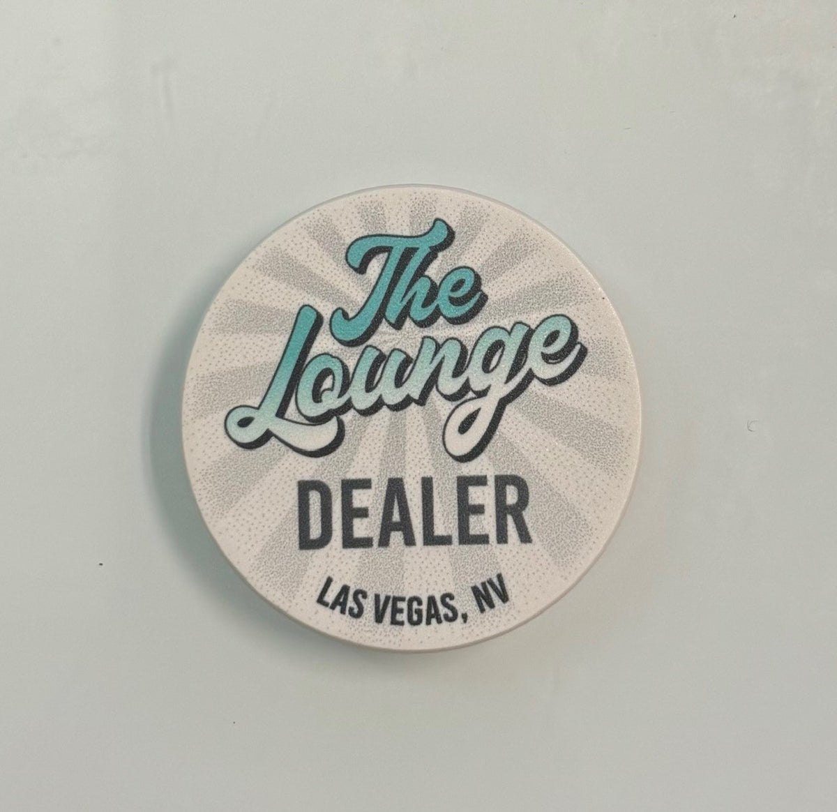 The Lounge Dealer Button (49mm or 60mm)
